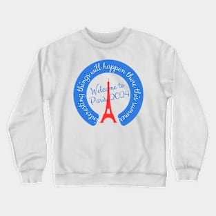 Travel destination 2024, Paris olympics Crewneck Sweatshirt